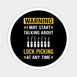 Warning Lock Picking Pick Picker Lockpicking Lockpick Lockpicker Locksmith Locksmithing Magnet